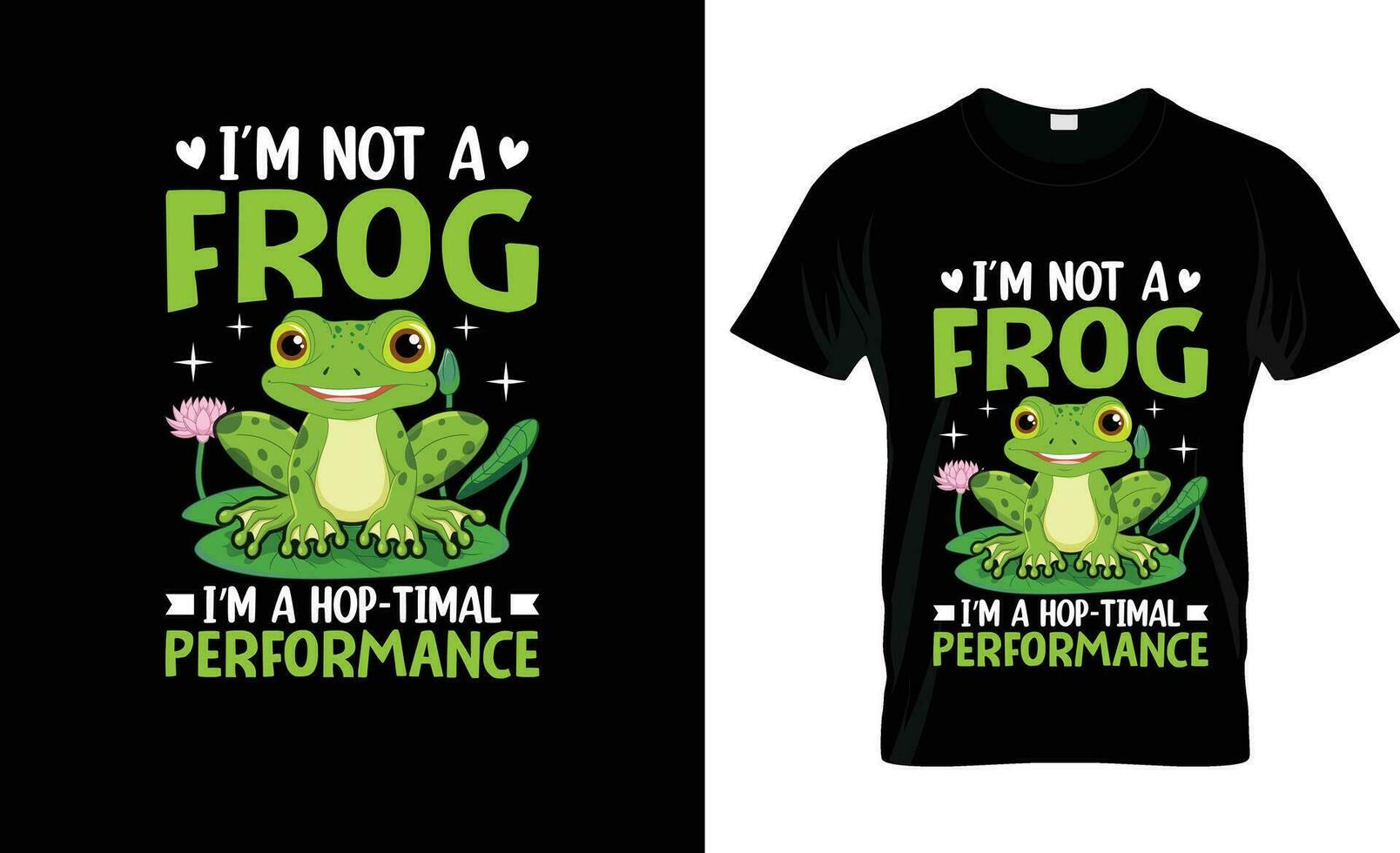 Ich bin nicht ein Frosch Ich bin ein hop pünktlich Performance bunt Grafik T-Shirt, T-Shirt drucken Attrappe, Lehrmodell, Simulation vektor