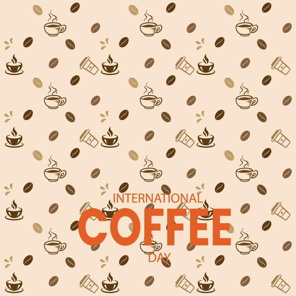 internationell kaffe dag mall bakgrund design med hand teckning stil. nationell kaffe dag vektor illustration. kaffe dag mönster design.