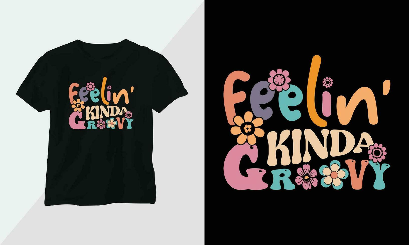 Gefühl irgendwie groovig - - retro groovig inspirierend T-Shirt Design mit retro Stil vektor