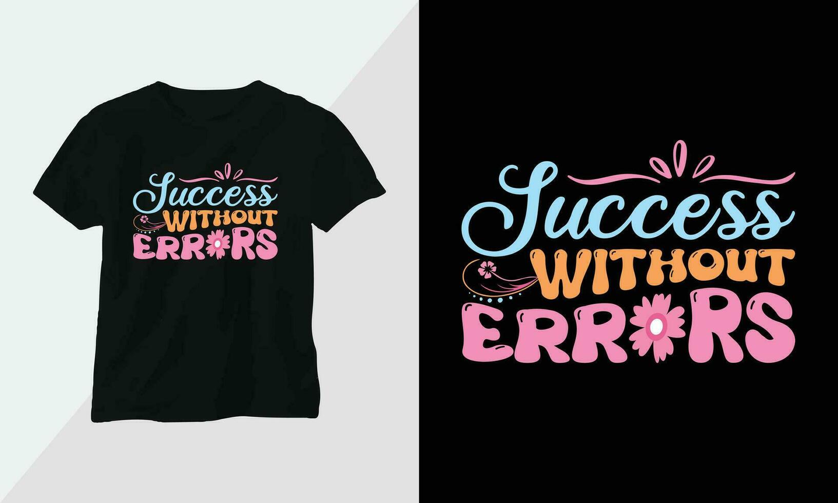 Framgång utan fel - retro häftig inspirera t-shirt design med retro stil vektor