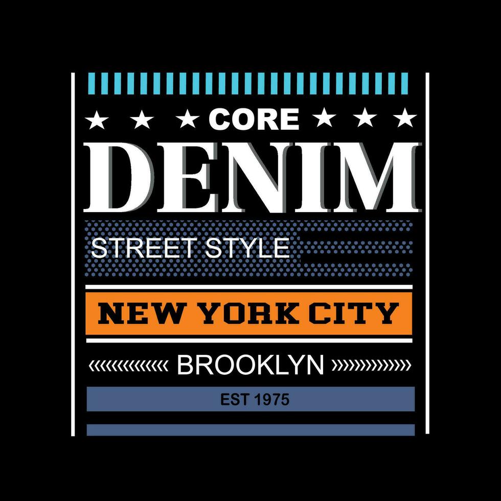 Neu York Stadt, Denim, Slogan Tee Design Grafik Typografie zum drucken t Hemd, Vektor Kunst Illustration.