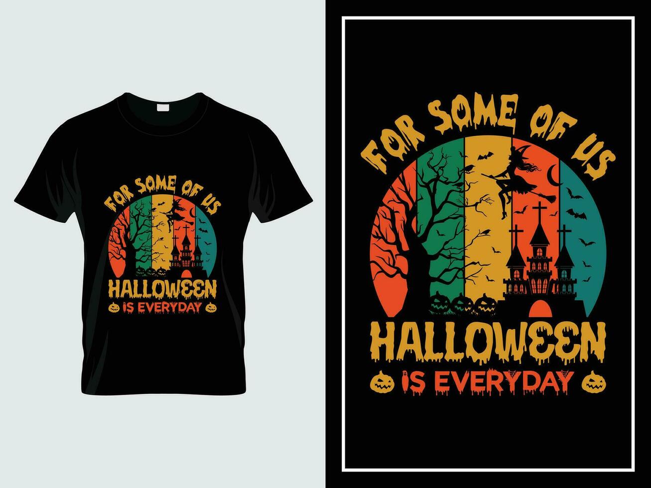Halloween Grafik t Hemd Design Illustration Vektor Zitat zum etwas von uns Halloween ist täglich