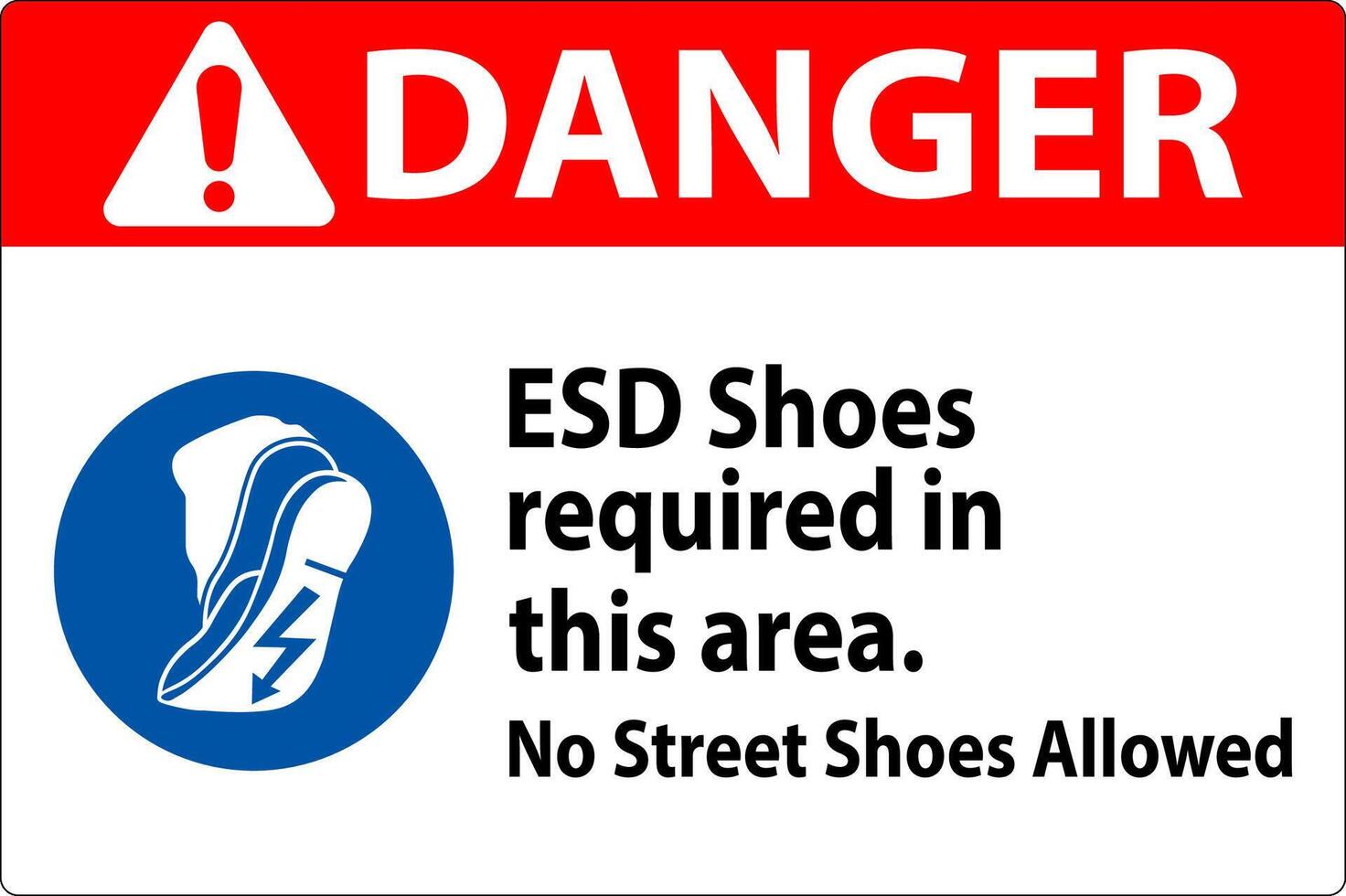 Achtung Zeichen esd Schuhe erforderlich im diese Bereich. Nein Straße Schuhe erlaubt vektor