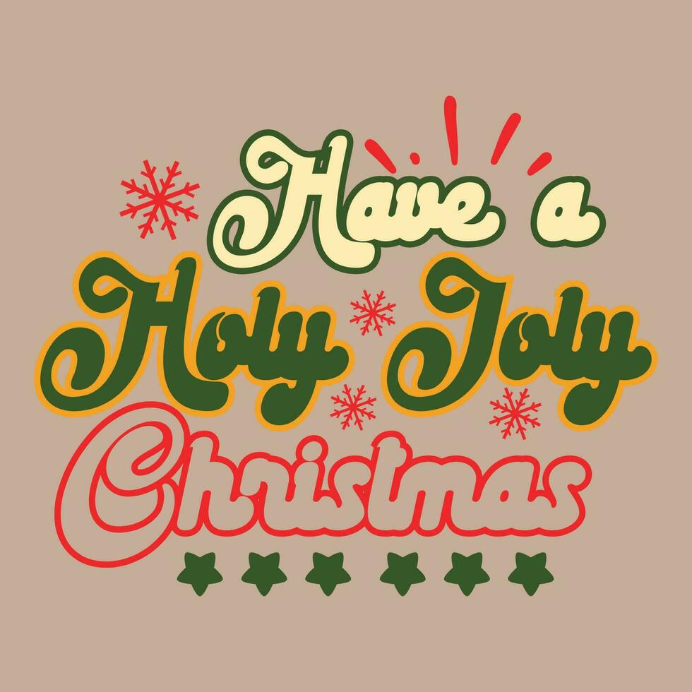 Weihnachten Zitat genial retro Design zum T-Shirt, Karten, Rahmen Kunstwerk, Taschen, Tassen, Aufkleber, Becher, Telefon Fälle, drucken usw. vektor