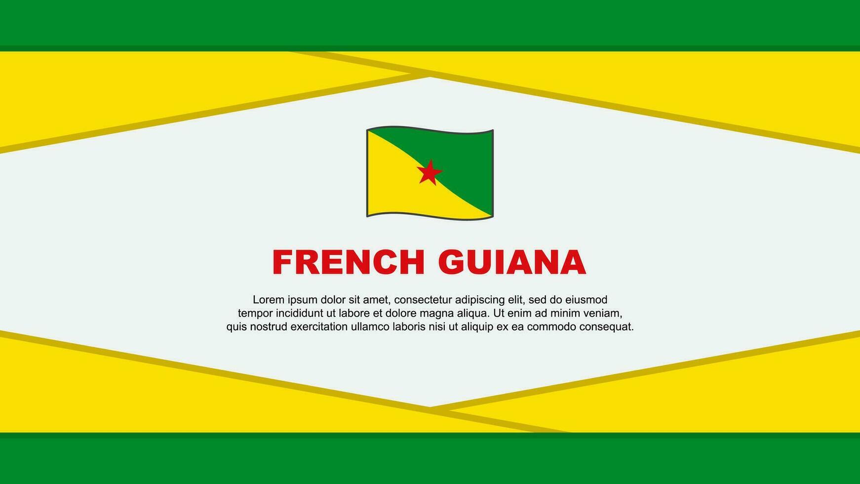 franska Guyana flagga abstrakt bakgrund design mall. franska Guyana oberoende dag baner tecknad serie vektor illustration. franska Guyana vektor