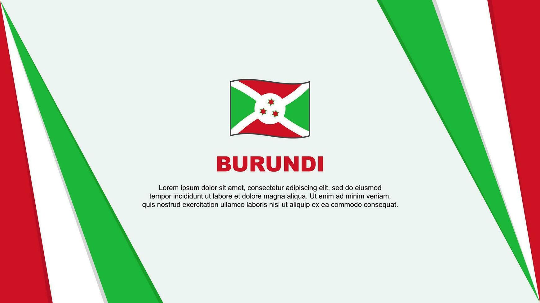 Burundi Flagge abstrakt Hintergrund Design Vorlage. Burundi Unabhängigkeit Tag Banner Karikatur Vektor Illustration. Burundi Flagge