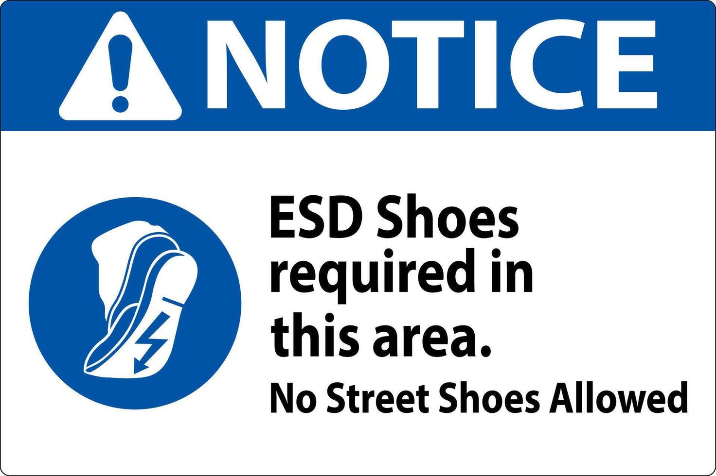 beachten Zeichen esd Schuhe erforderlich im diese Bereich. Nein Straße Schuhe erlaubt vektor