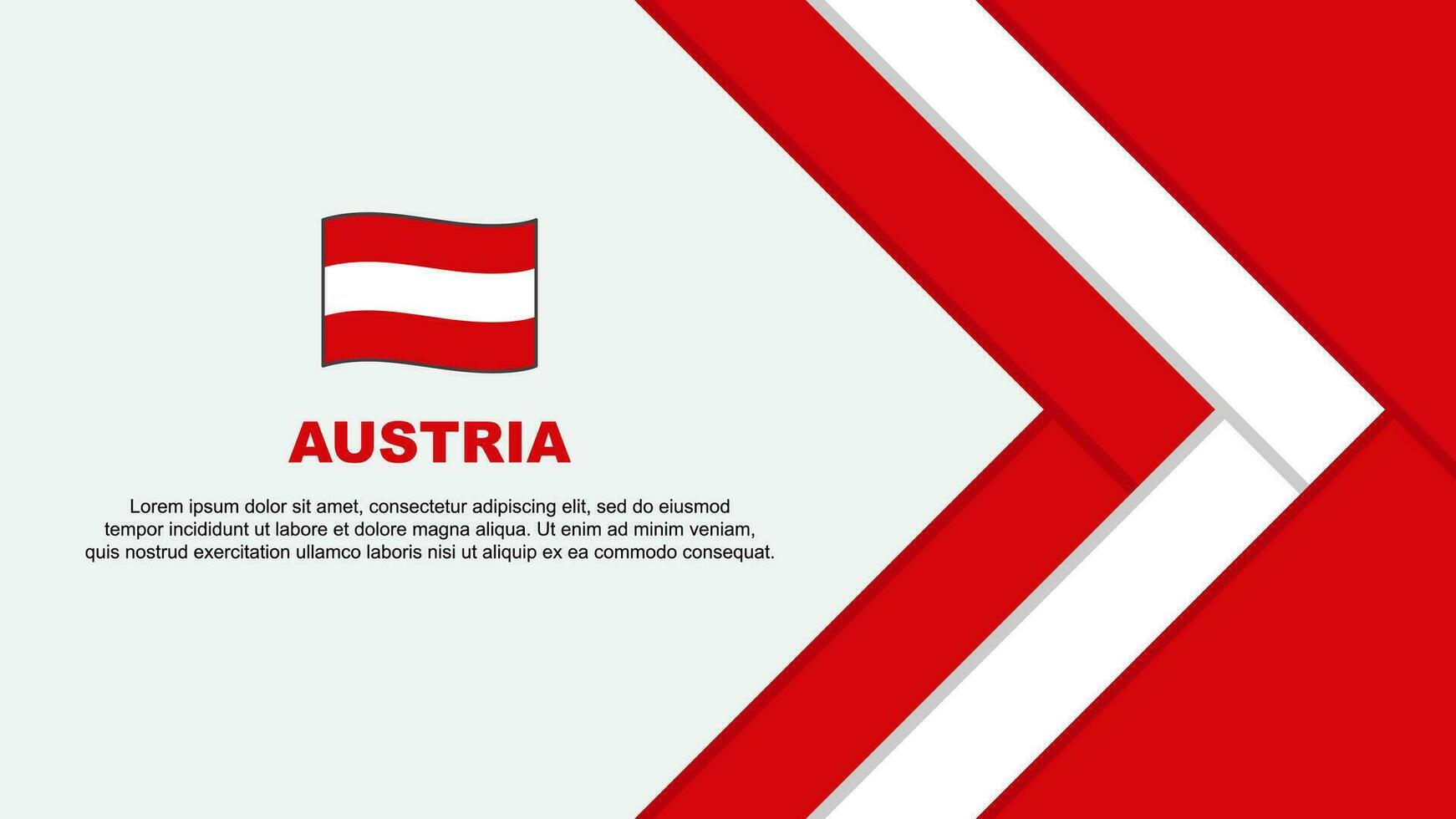 Österreich Flagge abstrakt Hintergrund Design Vorlage. Österreich Unabhängigkeit Tag Banner Karikatur Vektor Illustration. Österreich Karikatur