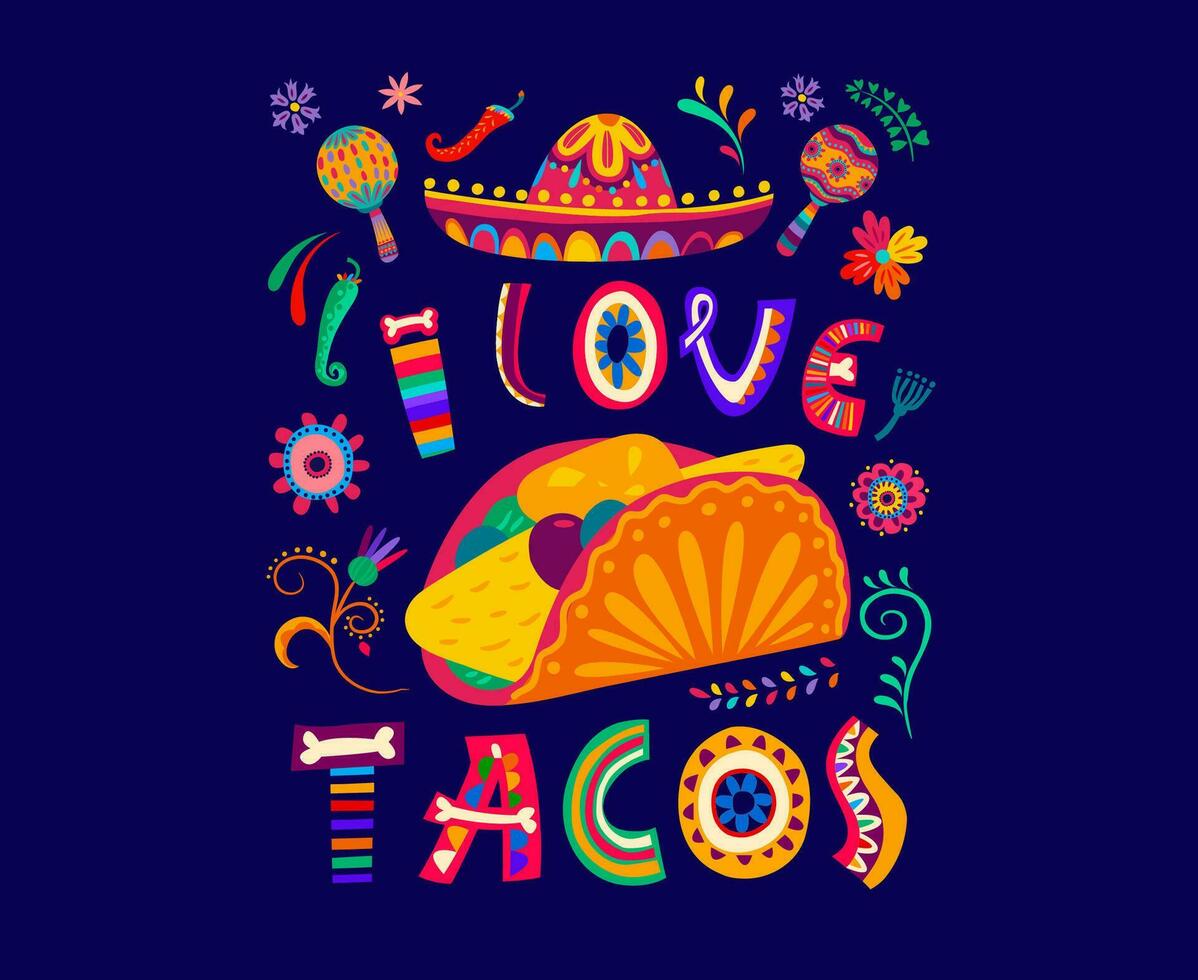 mexikansk Citat baner, jag kärlek tacos med sombrero vektor