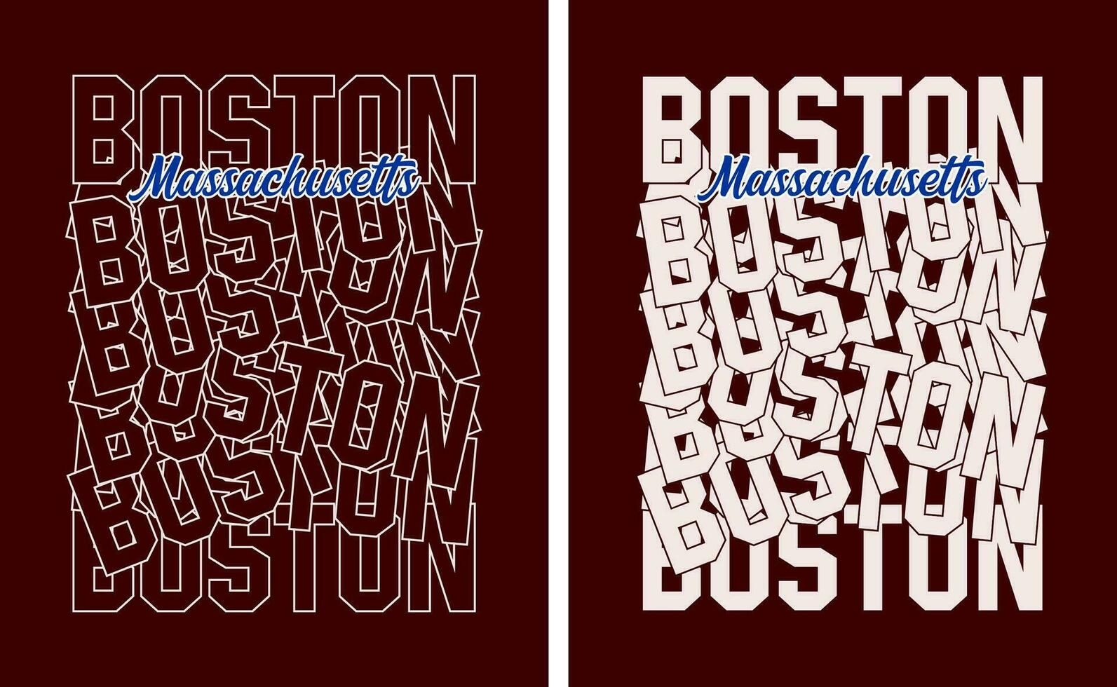Boston Slogan t Hemd Muster Überlappung Typ, motivierend zitieren, Beschriftung Konzept, Banner, Poster, usw. vektor