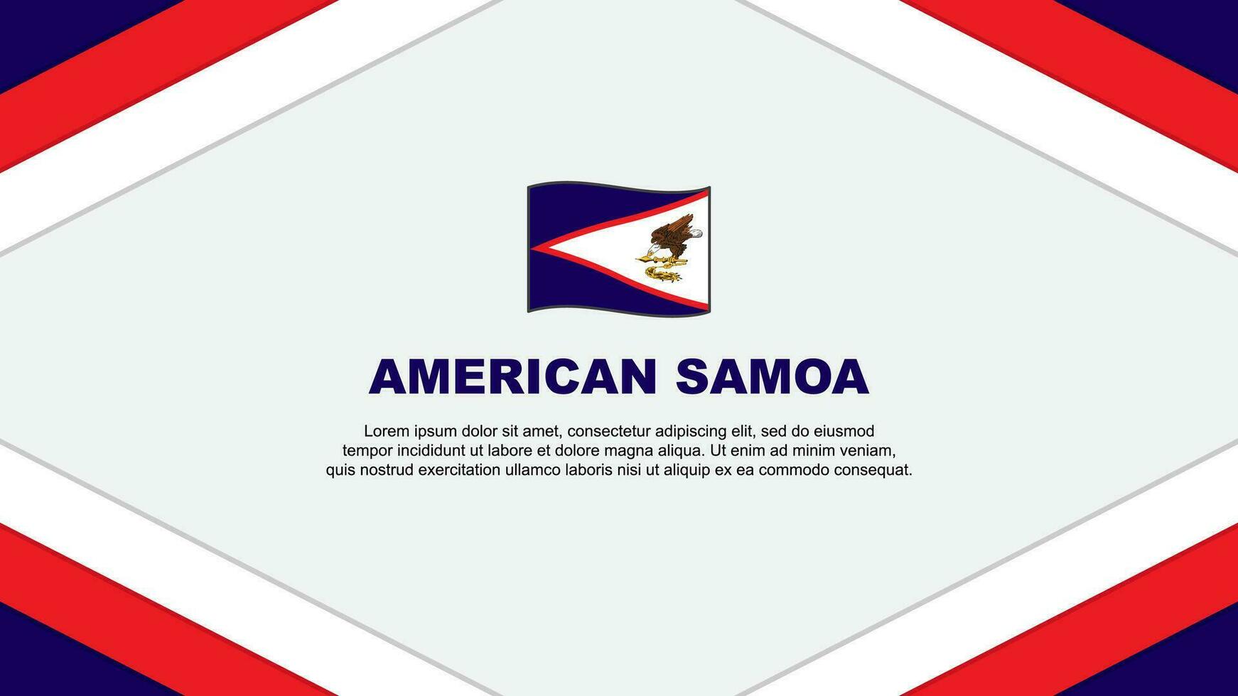 amerikan samoa flagga abstrakt bakgrund design mall. amerikan samoa oberoende dag baner tecknad serie vektor illustration. amerikan samoa mall