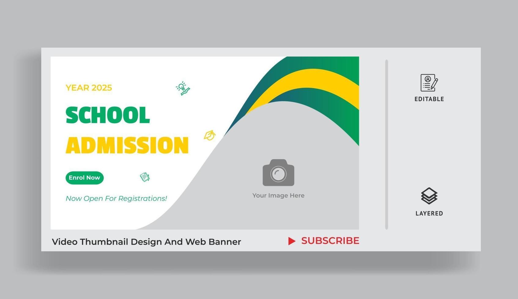 Video-Miniaturansicht und Web-Banner-Vorlage für die Aufnahme in die Schule. vektor