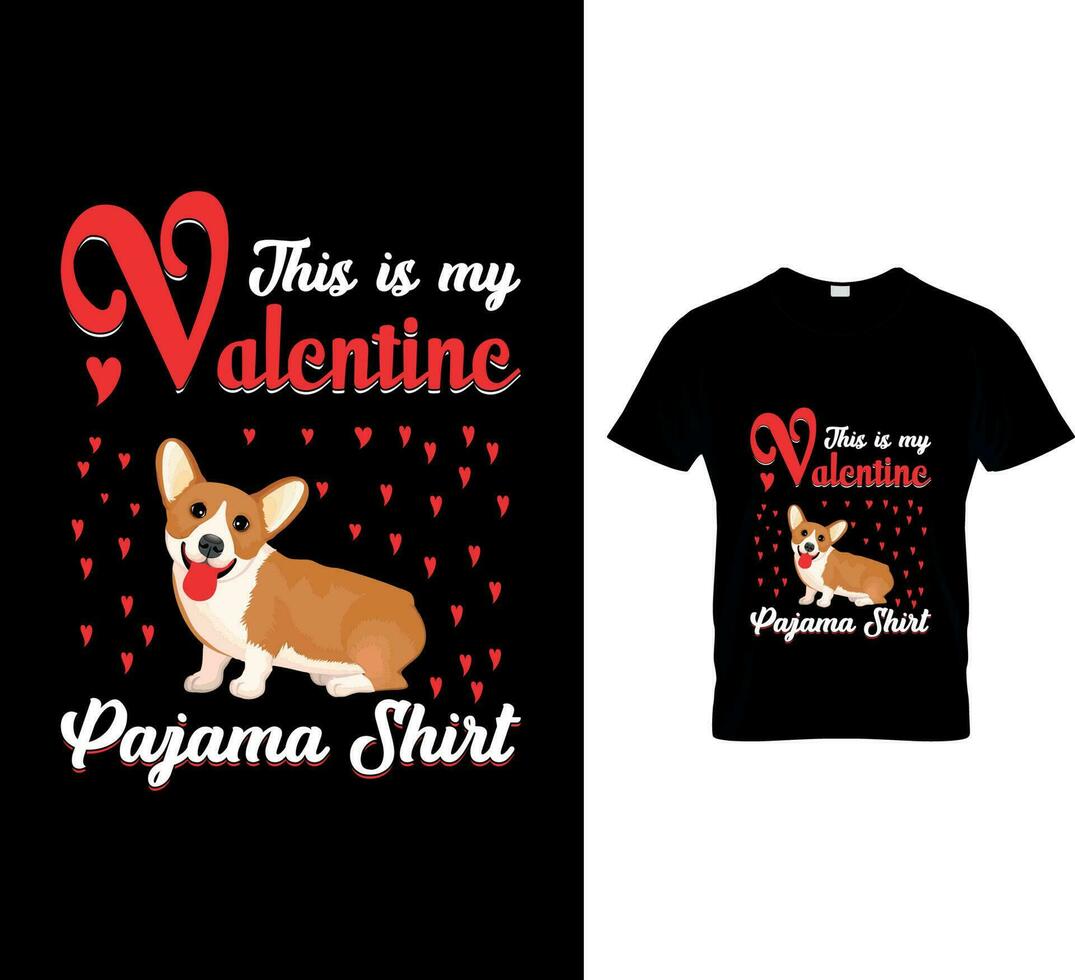 valentine t-shirt detta är min valentine pyjamas skjorta vektor