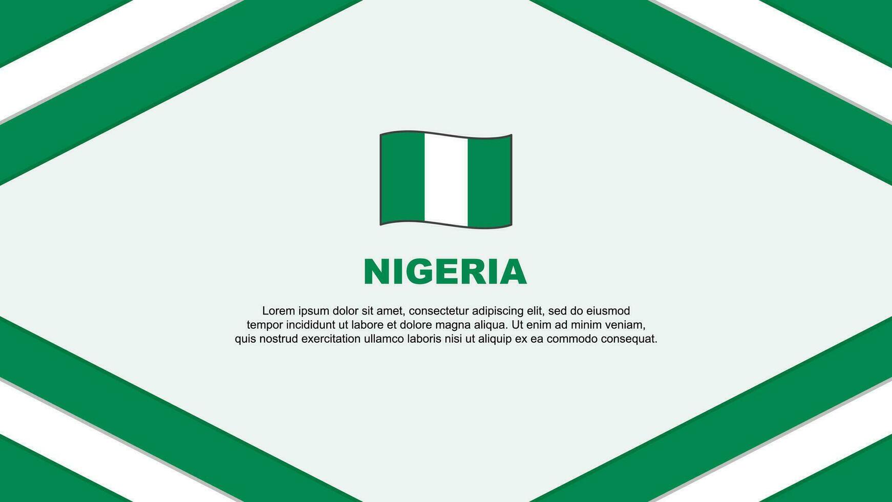 Nigeria Flagge abstrakt Hintergrund Design Vorlage. Nigeria Unabhängigkeit Tag Banner Karikatur Vektor Illustration. Nigeria Vorlage