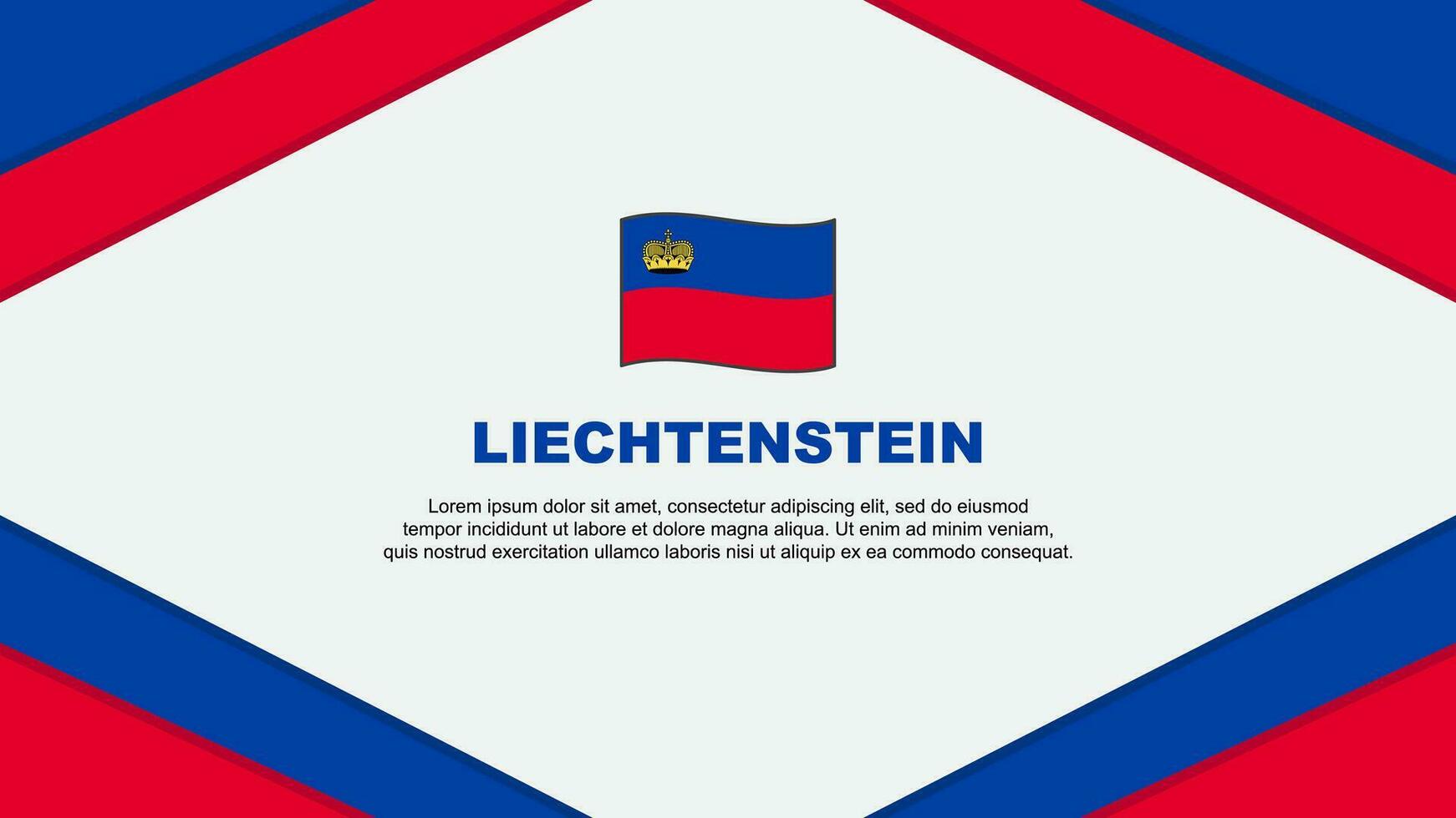 Liechtenstein Flagge abstrakt Hintergrund Design Vorlage. Liechtenstein Unabhängigkeit Tag Banner Karikatur Vektor Illustration. Liechtenstein Vorlage