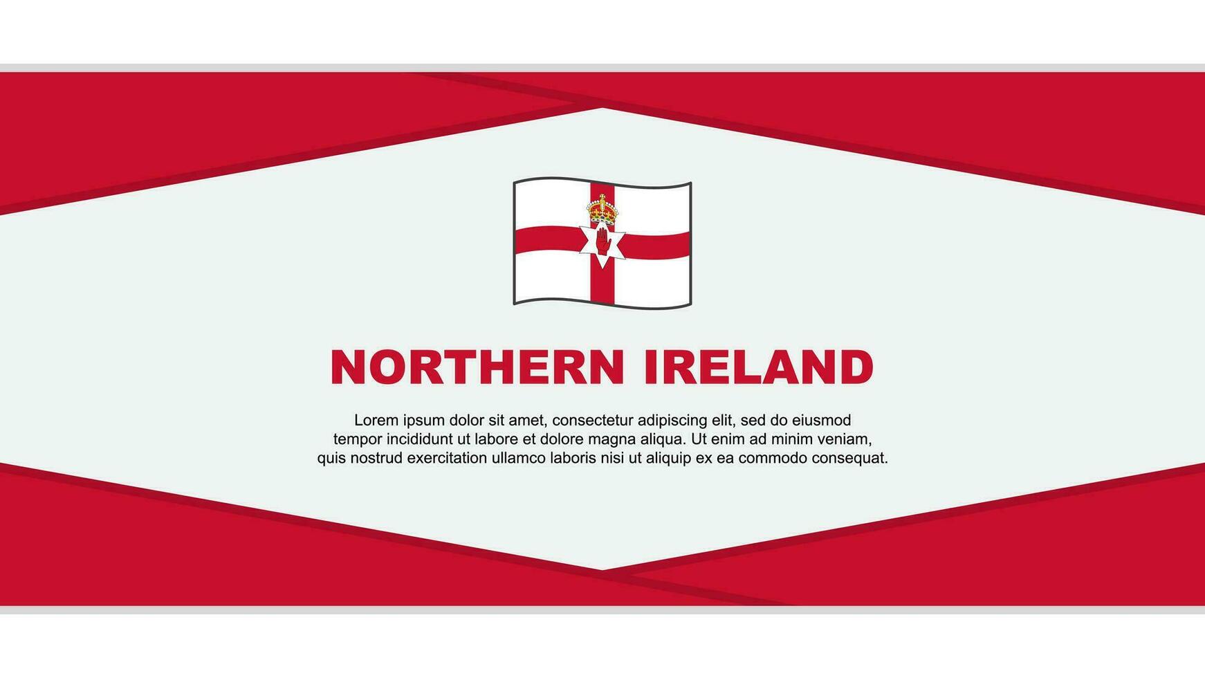 nordlig irland flagga abstrakt bakgrund design mall. nordlig irland oberoende dag baner tecknad serie vektor illustration. nordlig irland vektor