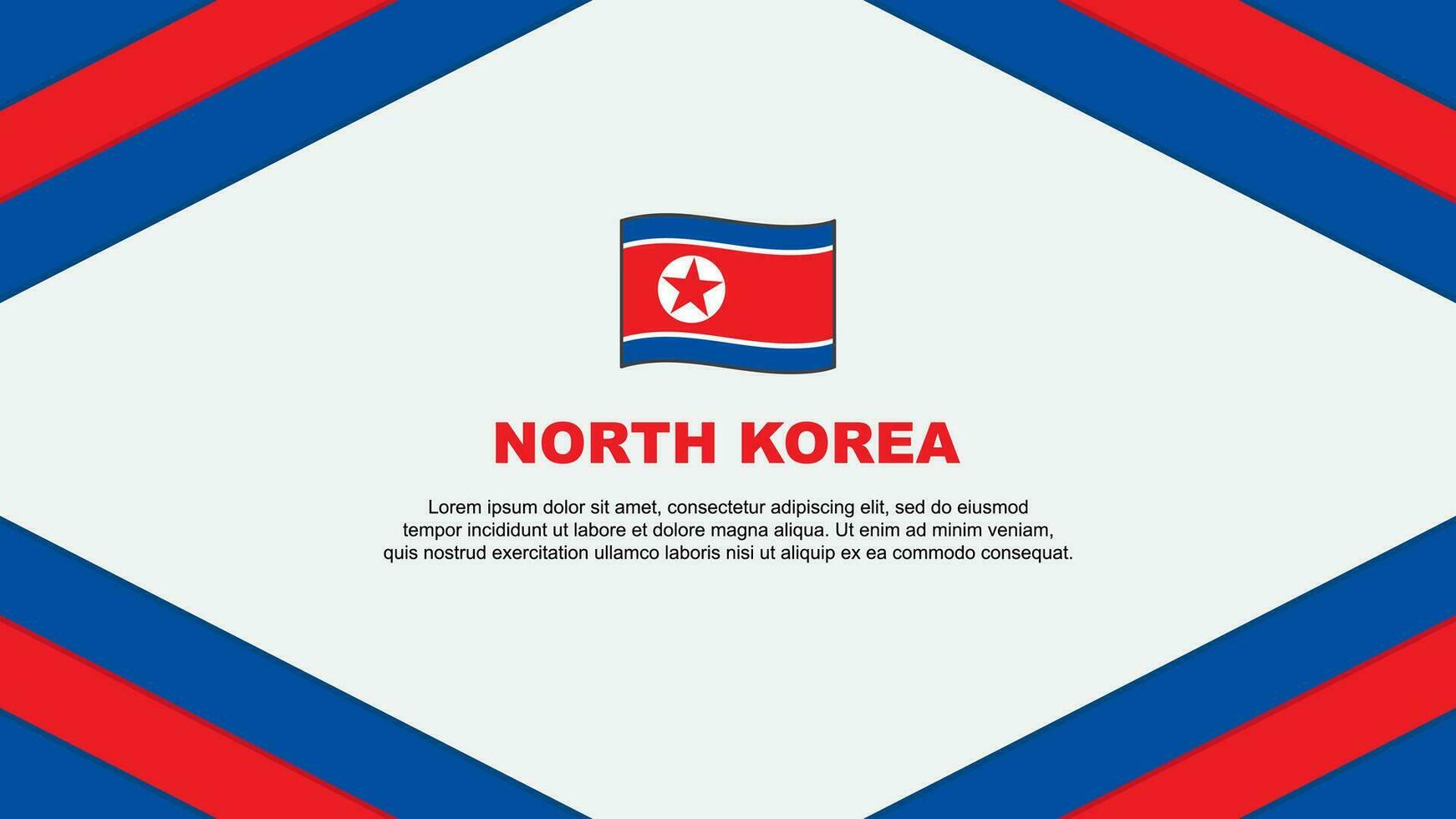 Norden Korea Flagge abstrakt Hintergrund Design Vorlage. Norden Korea Unabhängigkeit Tag Banner Karikatur Vektor Illustration. Norden Korea Vorlage