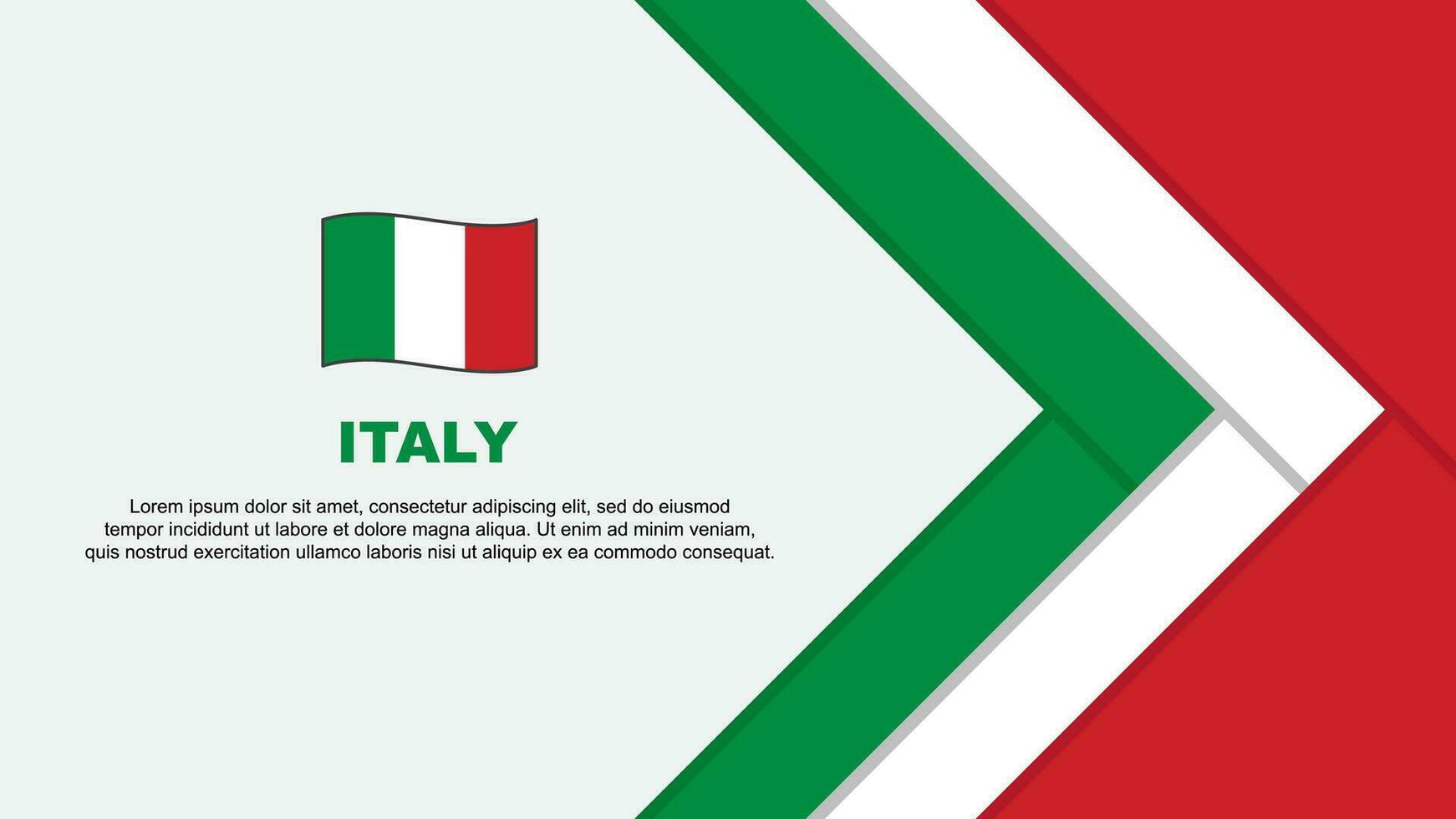 Italien Flagge abstrakt Hintergrund Design Vorlage. Italien Unabhängigkeit Tag Banner Karikatur Vektor Illustration. Italien Karikatur