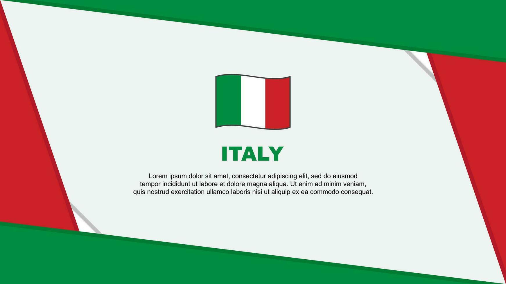 Italien Flagge abstrakt Hintergrund Design Vorlage. Italien Unabhängigkeit Tag Banner Karikatur Vektor Illustration. Italien Unabhängigkeit Tag