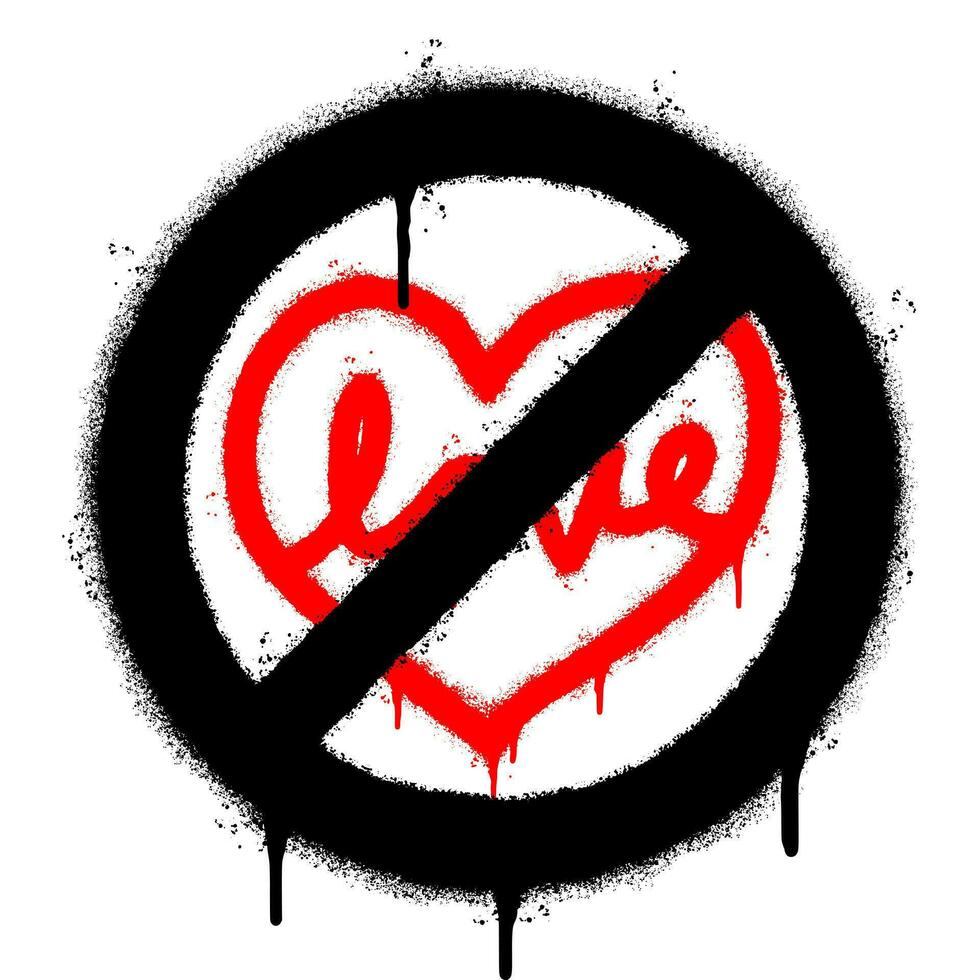 sprühen gemalt Graffiti Nein Liebe Herz Zeichen gesprüht isoliert mit ein Weiß Hintergrund. Graffiti Nein Liebe Herz Zeichen mit Über sprühen im schwarz Über Weiß. vektor