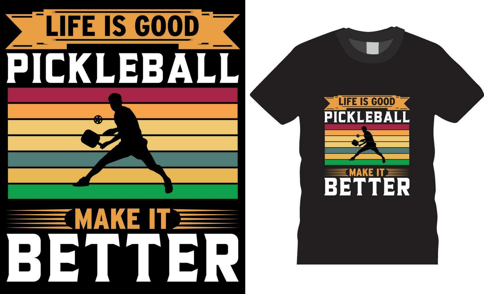 liv är Bra pickleball göra den bättre, ättikslag boll t-shirt design vektor skriva ut mall