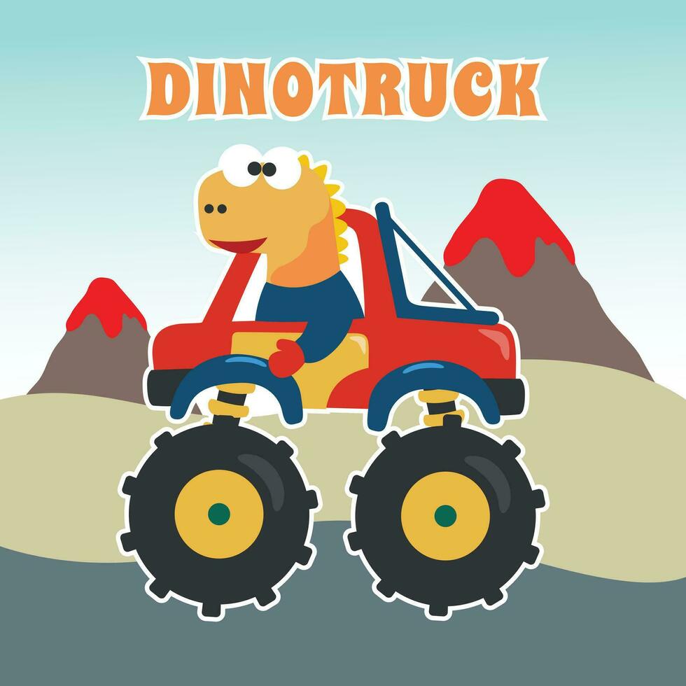 Vektor Illustration von Dinosaurier Reiten Monster- LKW mit Karikatur Stil. können Sein benutzt zum T-Shirt drucken, Kinder tragen, Einladung Karte. Stoff, Textil, Kindergarten Hintergrund, Poster und andere Dekoration.