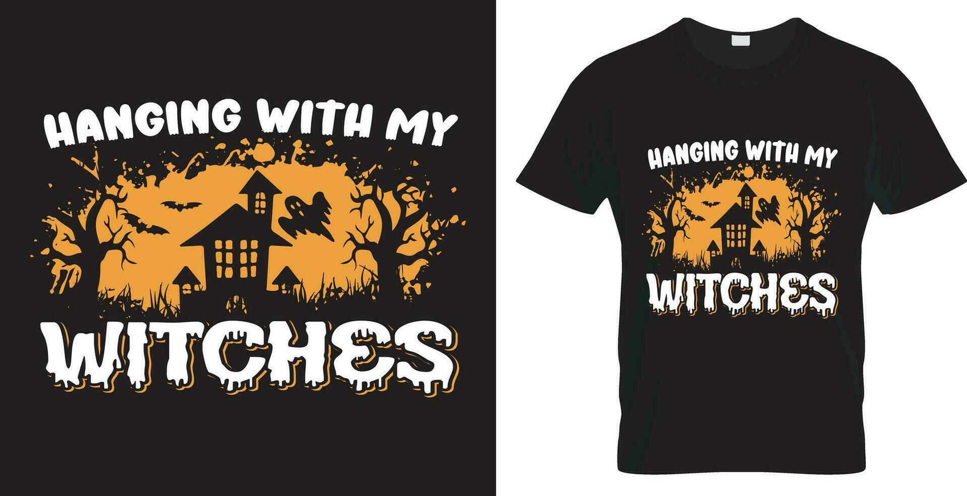 Halloween Typografie Vektor T-Shirt Design. hängend mit meine Hexen