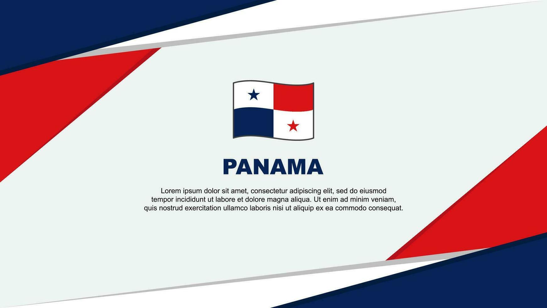 Panama Flagge abstrakt Hintergrund Design Vorlage. Panama Unabhängigkeit Tag Banner Karikatur Vektor Illustration. Panama