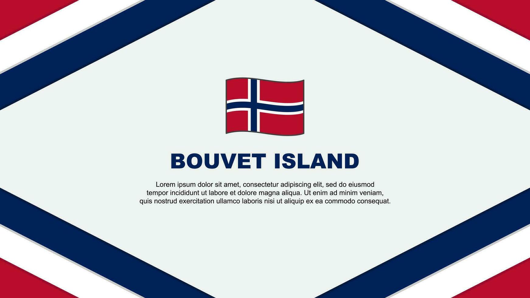 bouvet Insel Flagge abstrakt Hintergrund Design Vorlage. bouvet Insel Unabhängigkeit Tag Banner Karikatur Vektor Illustration. bouvet Insel Vorlage