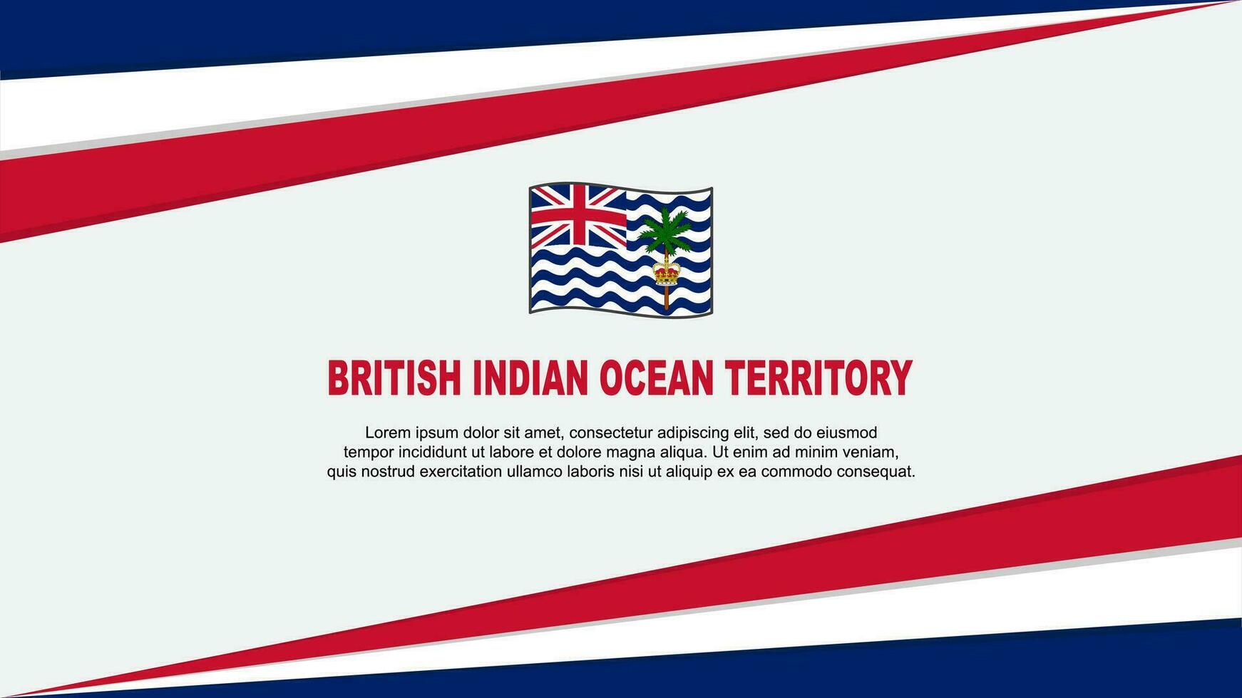 brittiskt indisk hav territorium flagga abstrakt bakgrund design mall. brittiskt indisk hav territorium oberoende dag baner tecknad serie vektor illustration. design