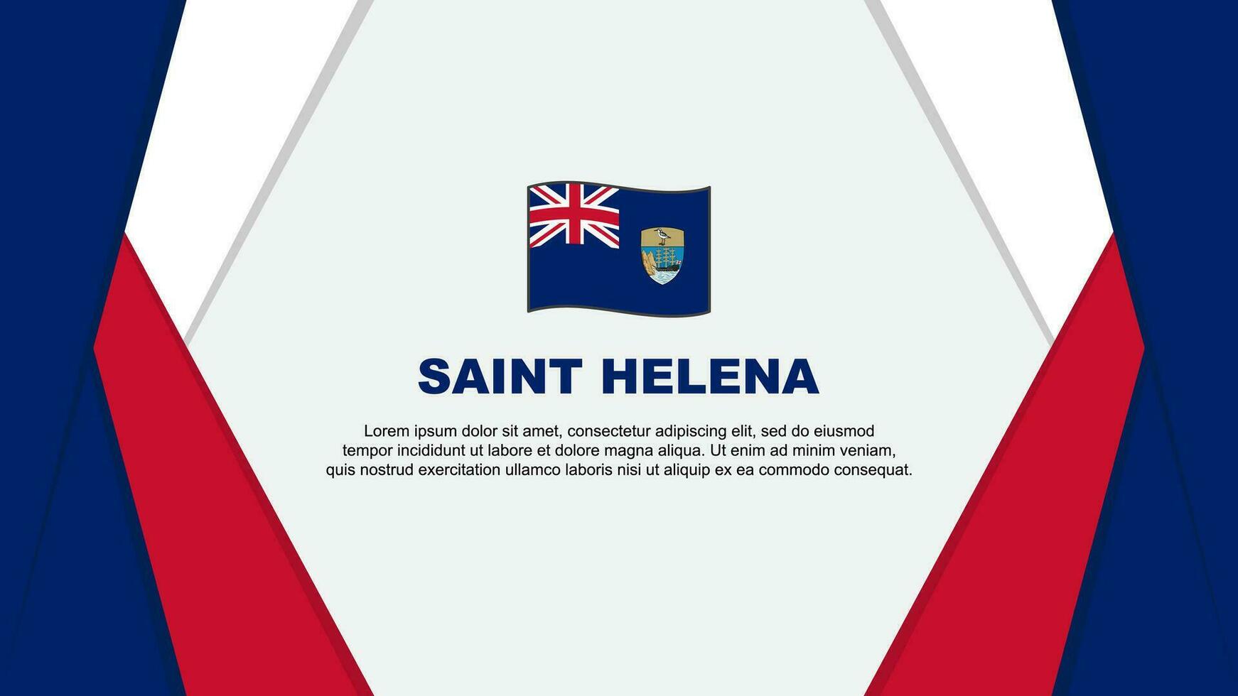 Heilige Helena Flagge abstrakt Hintergrund Design Vorlage. Heilige Helena Unabhängigkeit Tag Banner Karikatur Vektor Illustration. Heilige Helena Hintergrund