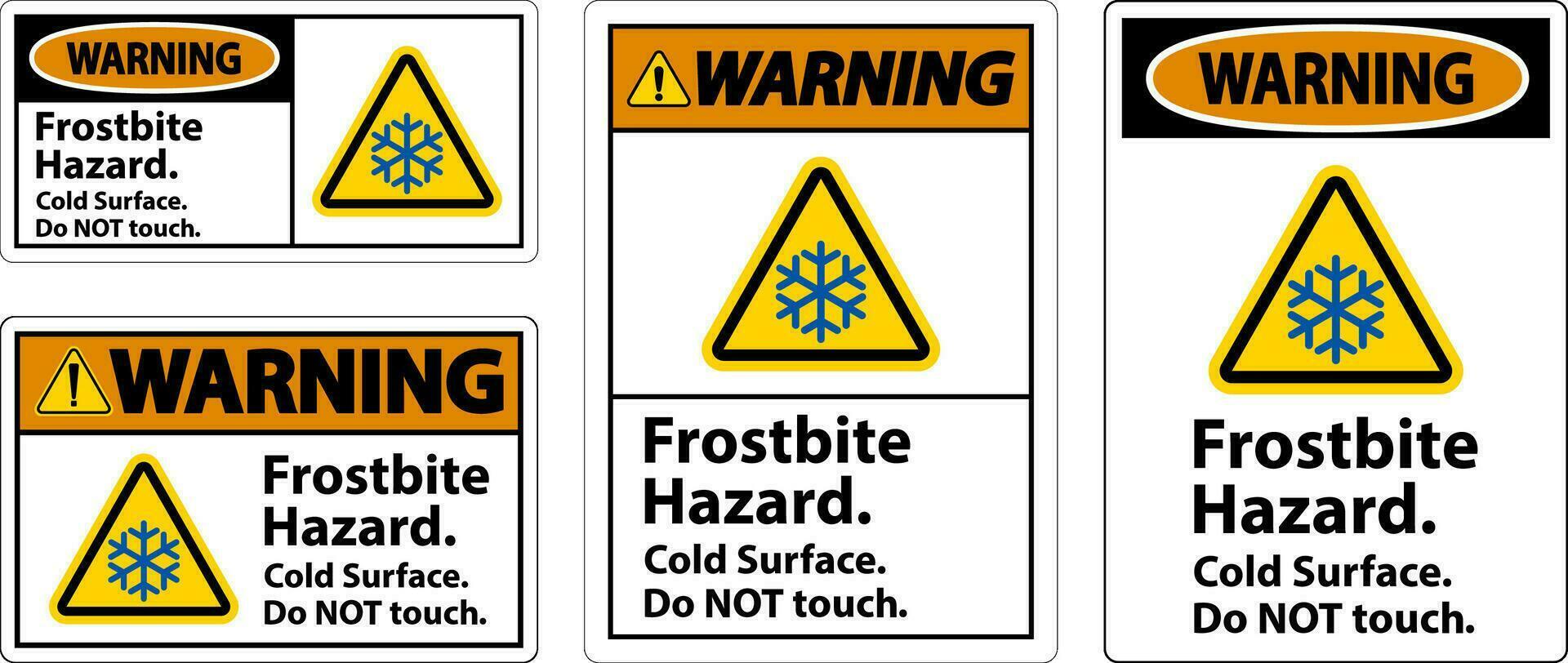 varning tecken förfrysning fara, do inte Rör kall yta vektor