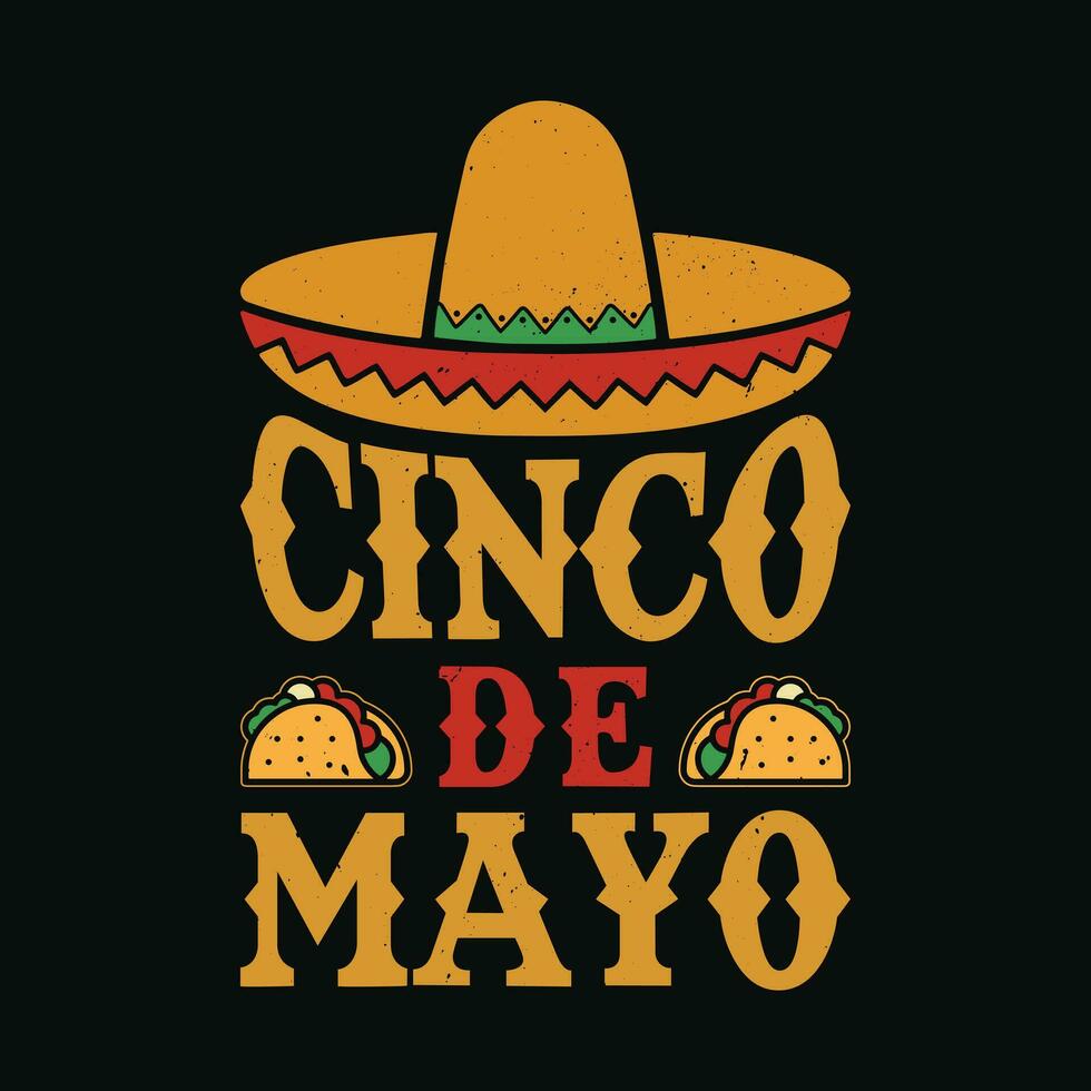 cinco de mayo t skjorta design. cinco de mayo rolig t-shirt. vektor