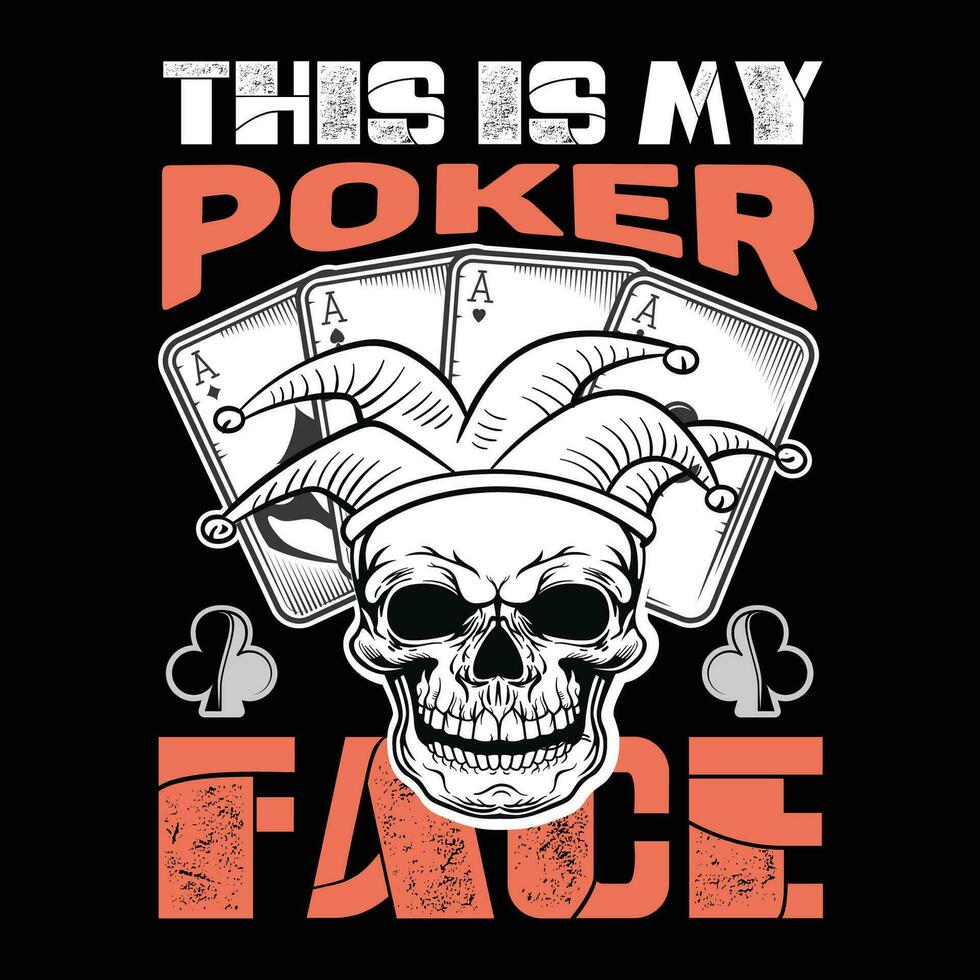 Poker Zitat Neu T-Shirt Design zum T-Shirt, Karten, Rahmen Kunstwerk, Taschen, Tassen, Aufkleber, Becher, Telefon Fälle, drucken usw. vektor