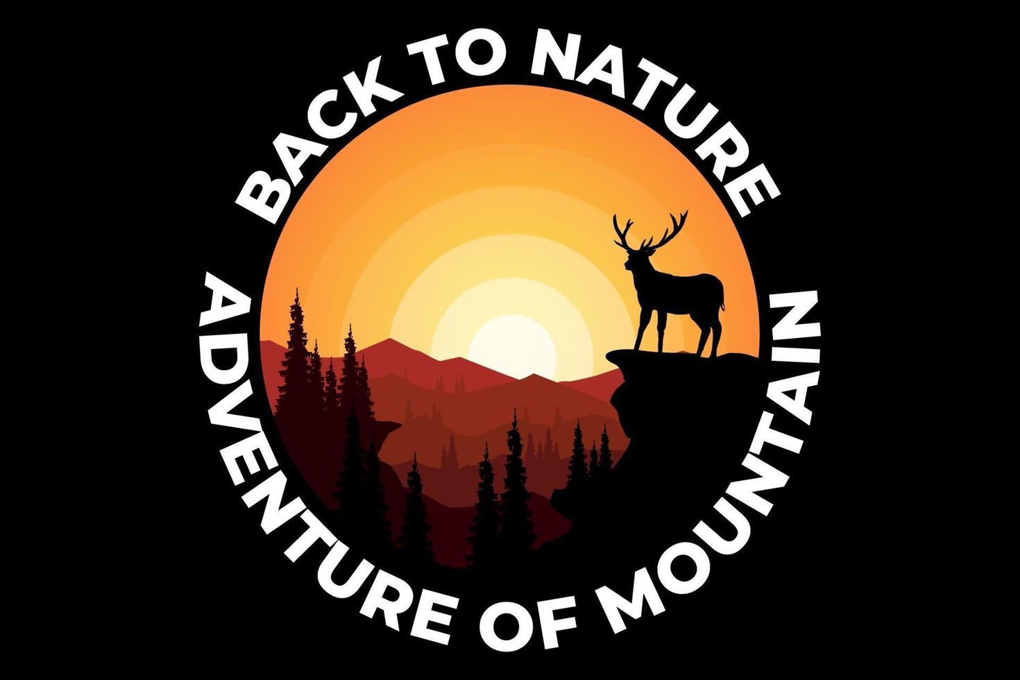 T-Shirt Design Abenteuer Berg Natur Hirsch nature vektor