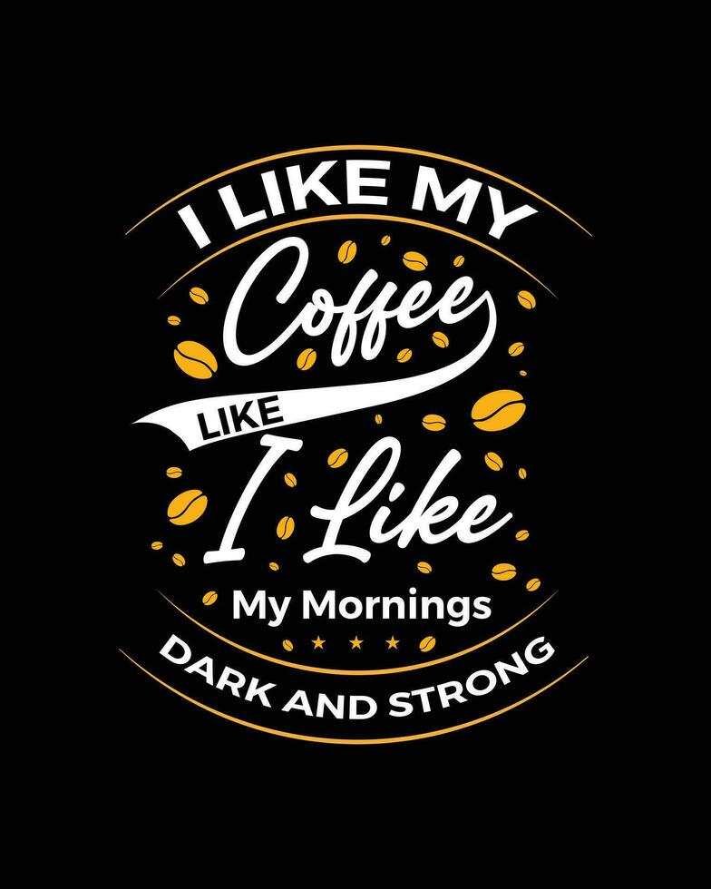 Kaffee T-Shirt Design, Kaffee Tee Vektor