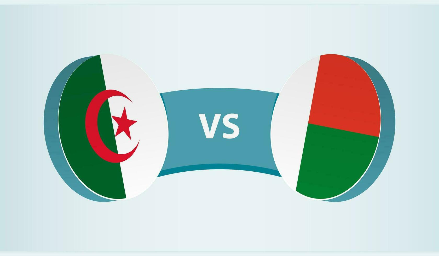 Algerien gegen Madagaskar, Mannschaft Sport Wettbewerb Konzept. vektor