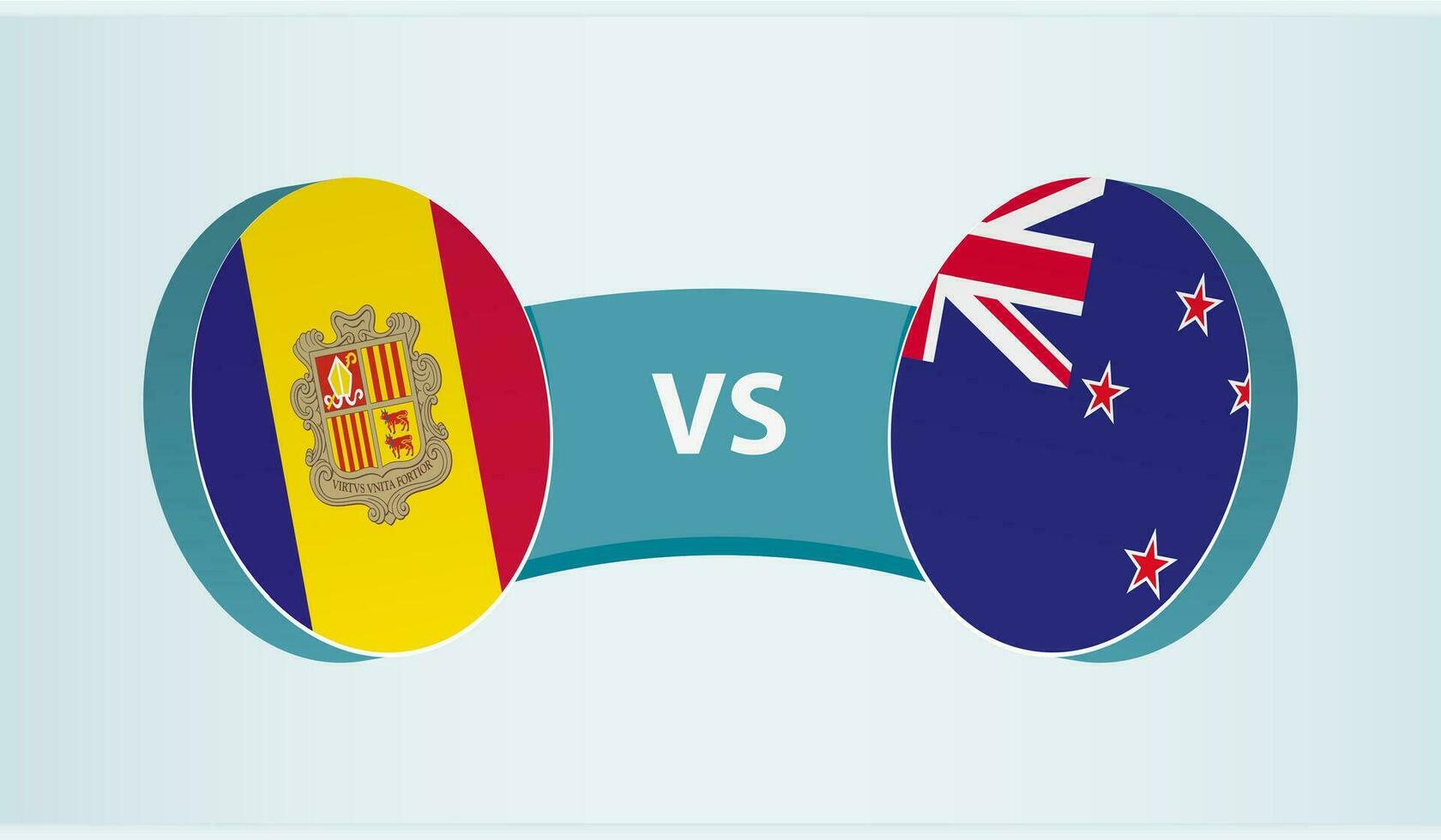 Andorra gegen Neu Neuseeland, Mannschaft Sport Wettbewerb Konzept. vektor