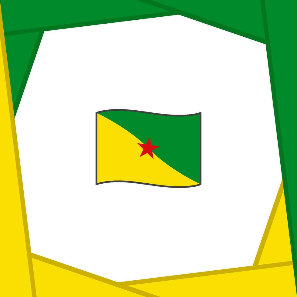 Französisch Guayana Flagge abstrakt Hintergrund Design Vorlage. Französisch Guayana Unabhängigkeit Tag Banner Sozial Medien Post. Französisch Guayana Banner vektor