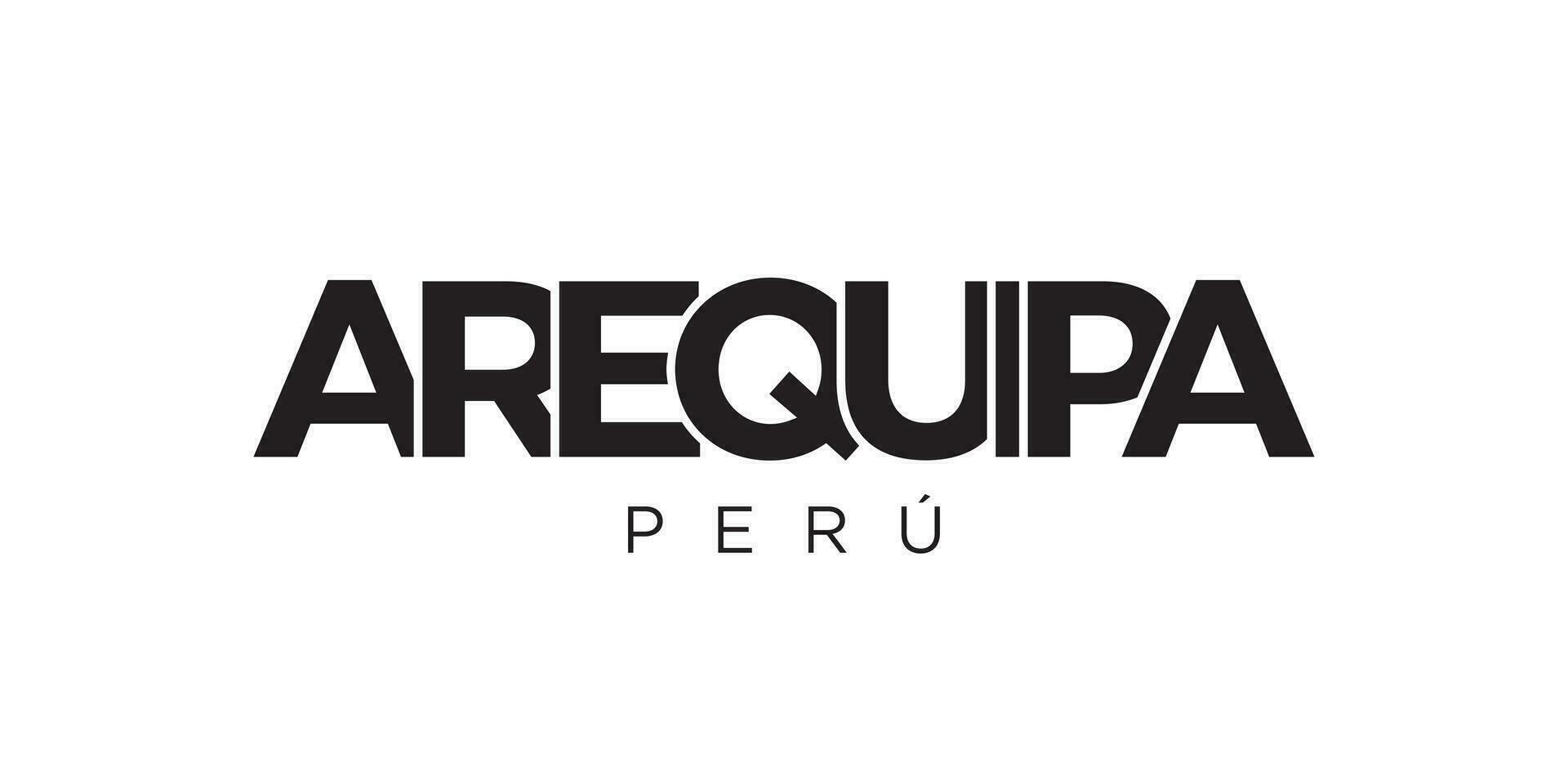 Arequipa im das Peru Emblem. das Design Eigenschaften ein geometrisch Stil, Vektor Illustration mit Fett gedruckt Typografie im ein modern Schriftart. das Grafik Slogan Beschriftung.