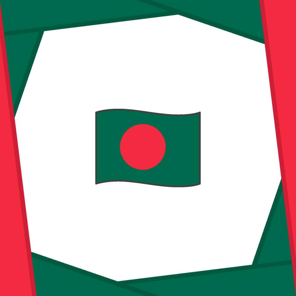 Bangladesch Flagge abstrakt Hintergrund Design Vorlage. Bangladesch Unabhängigkeit Tag Banner Sozial Medien Post. Bangladesch Banner vektor