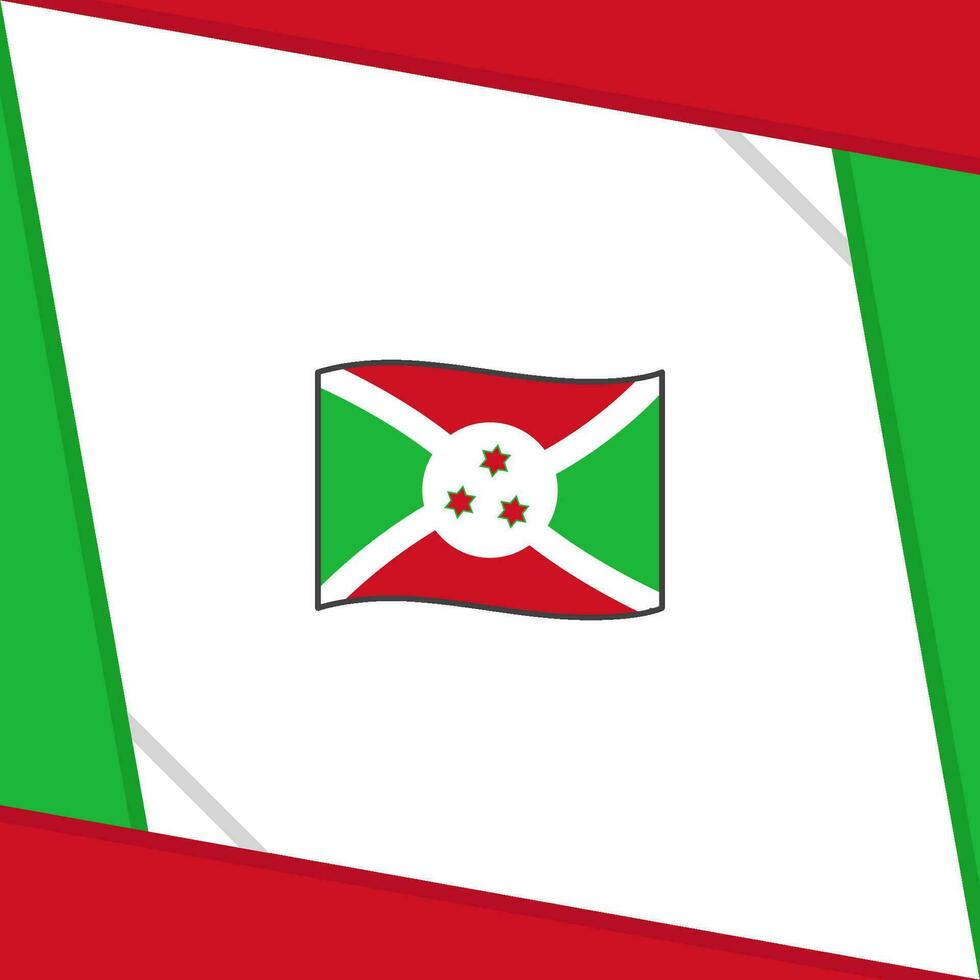 Burundi Flagge abstrakt Hintergrund Design Vorlage. Burundi Unabhängigkeit Tag Banner Sozial Medien Post. Burundi Unabhängigkeit Tag vektor