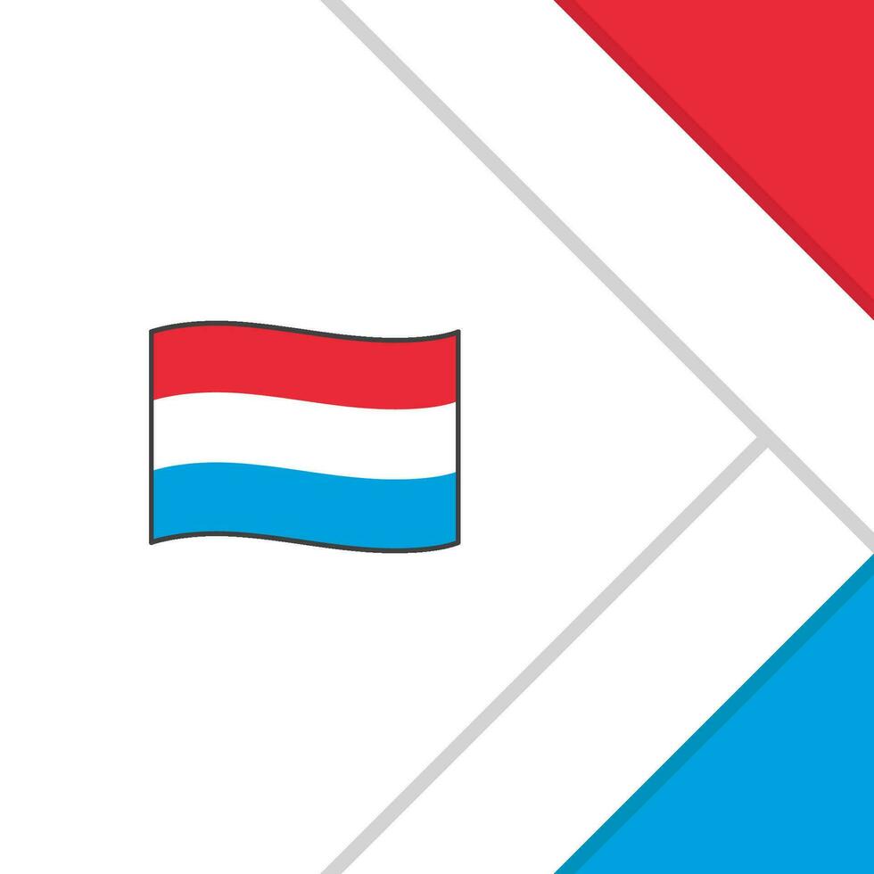 Luxemburg Flagge abstrakt Hintergrund Design Vorlage. Luxemburg Unabhängigkeit Tag Banner Sozial Medien Post. Luxemburg Karikatur vektor