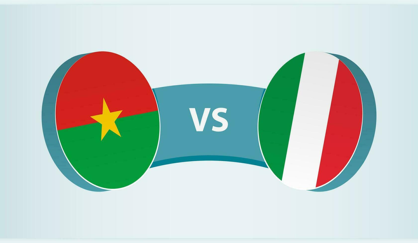 Burkina Faso gegen Italien, Mannschaft Sport Wettbewerb Konzept. vektor