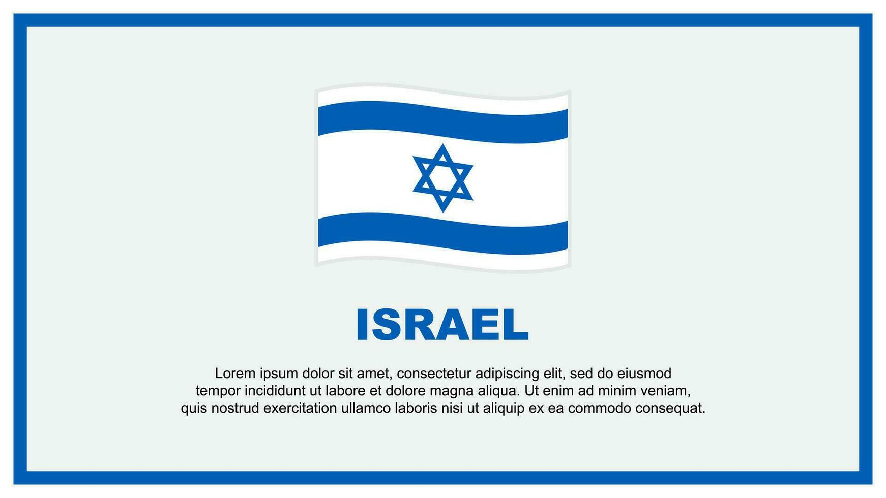 Israel Flagge abstrakt Hintergrund Design Vorlage. Israel Unabhängigkeit Tag Banner Sozial Medien Vektor Illustration. Israel Banner