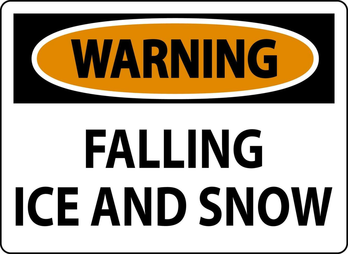 Warnung Zeichen fallen Eis und Schnee vektor