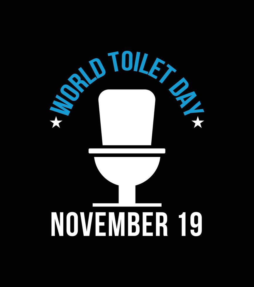 Welt Toilette Tag November 19, Welt Toilette Tag t Shirt, Banner Design Vektor