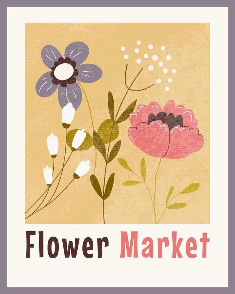 Blume Markt abstrakt Poster. zeitgenössisch blühen Blumen druckbar Mauer Kunst. ästhetisch botanisch Plakat, Broschüre, Abdeckung, Karte rahmen. Vektor Illustration