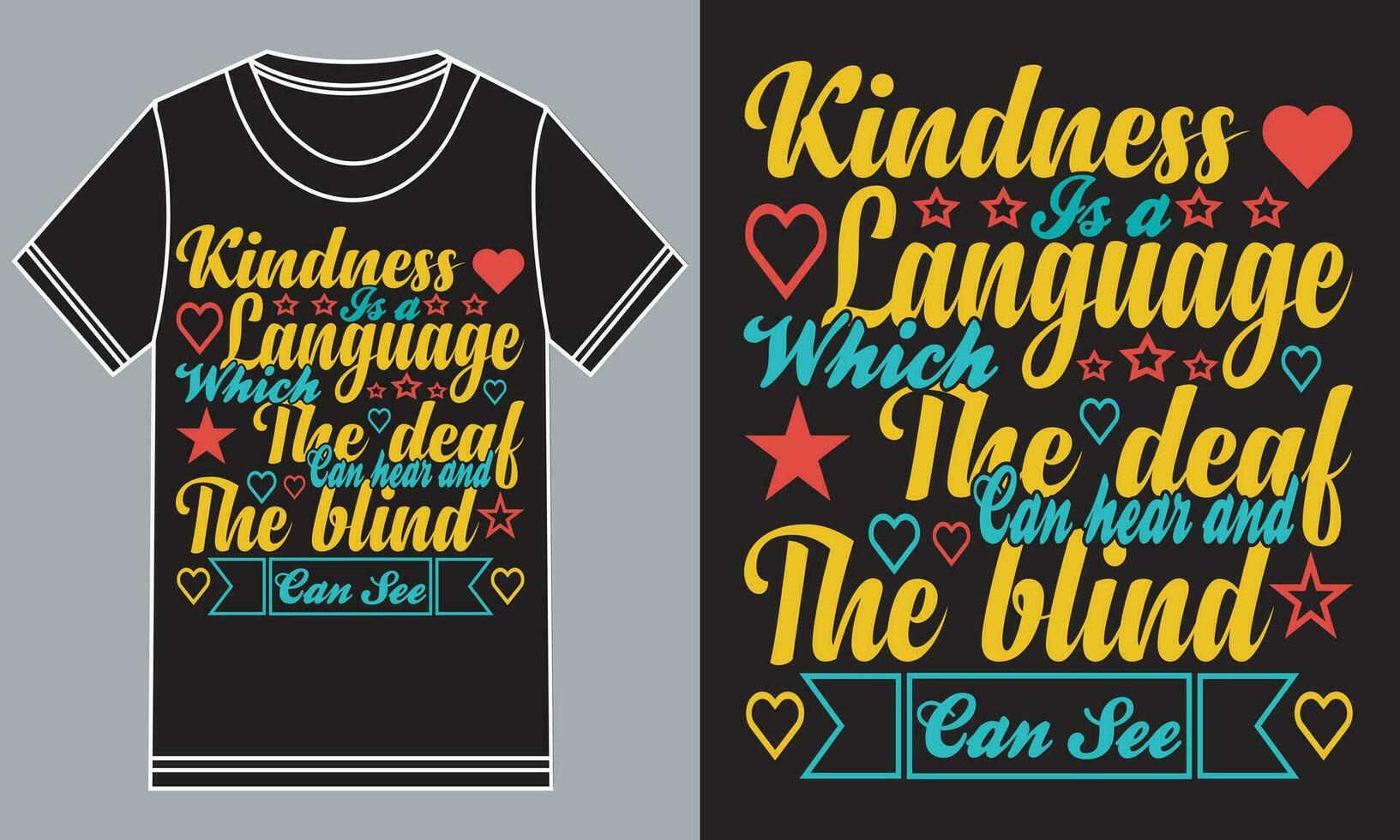 Freundlichkeit ist ein Sprache welche das taub können hören und das blind können sehen. Freundlichkeit Tag T-Shirt Design vektor