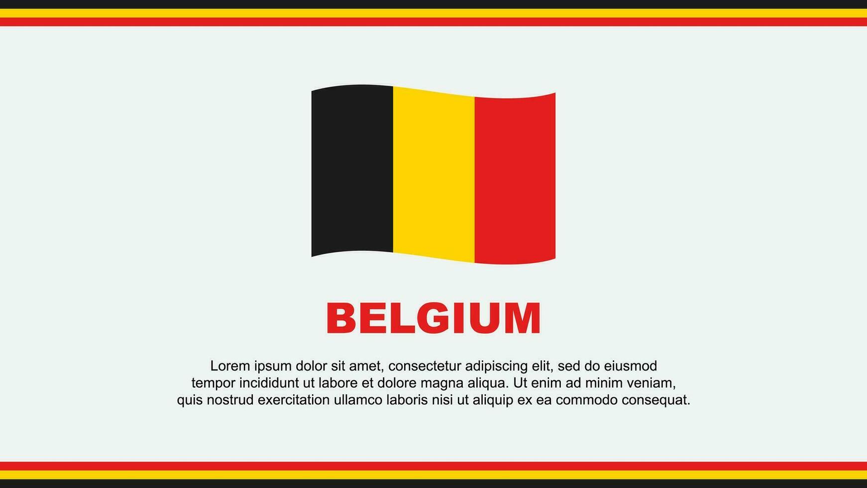 Belgien Flagge abstrakt Hintergrund Design Vorlage. Belgien Unabhängigkeit Tag Banner Sozial Medien Vektor Illustration. Belgien Design